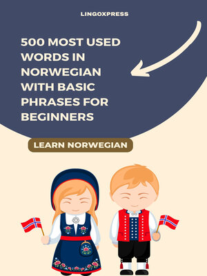 cover image of 500 Most Used Words in Norwegian With Basic Phrases for Beginners